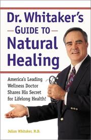 Cover of: Dr. Whitaker's Guide to Natural Healing  by Julian Whitaker, Michael T. Murray