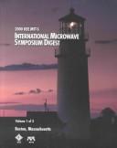 Cover of: International Microwave Symposium Digest Proceedings by IEEE Microwave Theory & Techniques Socie