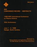 Cover of: IEEE Conference Record-Abstracts: 1998 IEEE International Conference on Plasma Science