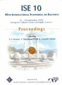 Cover of: Ise 10 Proceedings: 10th International Symposium on Electrets (Ise 10) 22-24 September 1999 European Cultural Centre of Delphi, Greece