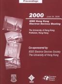 Cover of: Proceedings: 2000 IEEE Hong Kong Electron Devices Meeting : 24 June, 2000, the University of Hong Kong