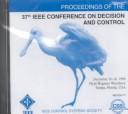 Cover of: Decision Control Cdc 1998 IEEE 37th Conference CD Rom | Florida) IEEE Conference on Decision & Control (37th : 1998 : Tampa