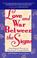 Cover of: Love and war between the signs