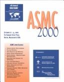 Cover of: ASMC 2000 Proceedings: 2000 IEEE/SEMI Advanced Semiconductor Manufacturing Conference and Workshop :  September 12-14, 2000, Boston, Massachusetts, USA