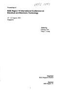 Cover of: Proceedings of IEEE Region 10 International Conference on Electrical and Electronic Technology : 19-22 August, 2001, [Phuket Island, Langkawi Island], Singapore