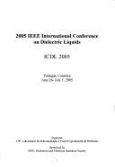 2005 IEEE International Conference on Dielectric Liquids, ICDL 2005 by Ieee International Conference on Dielect