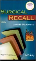 Cover of: Surgical recall by recall series editor and senior editor, Lorne H. Blackbourne.