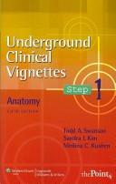 Cover of: Underground Clinical Vignettes Step 1 Bundle (9-Book Package plus Online Question Bank) (UNDERGROUND CLINICAL VIGNETTES) by Todd A. Swanson