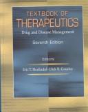 Cover of: Textbook of Therapeutics: Drugs and Disease Management, Seventh Edition, with Facts and Comparisons | Eric Toby Herfindal