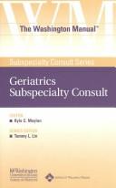 Cover of: The The Washington Manual® Geriatrics Subspecialty Consult (Washington Manual Subspecialty Consult Series) | 