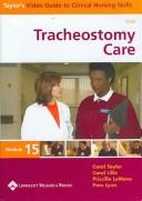 Cover of: Taylor's Video Guide to Clinical Nursing Skills by Carol Taylor, Carol Lillis, Priscilla LeMone, Pam Lynn