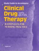 Cover of: Clinical Drug Therapy by Anne Collins Abrams, Tracey L. Goldsmith, Anne Collins Abrams