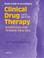 Cover of: Clinical Drug Therapy