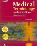 Cover of: Medical Terminology: An Illustrated Guide,  Plus Webct Online Course, Plus Smarthinking Online Tutoring Service