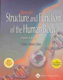 Cover of: Memmler's Structure and Function of the Human Body: Text & WebCT Online Course Student Access Code: Patterns and Techniques