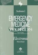 Cover of: Stedman's Emergency Medicine Words on CD-ROM: Includes Trauma and Critical Care (Stedman's Word Book)