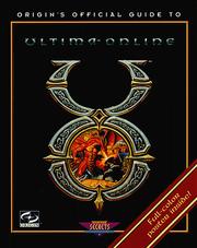Cover of: Ultima Online: The Official Strategy Guide (Secrets of the Games Series.)