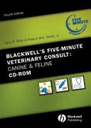 Cover of: Blackwell's Five-Minute Veterinary Consult, CD-ROM by Larry Patrick Tilley, Francis W. K., Jr. Smith