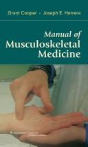 Manual of Musculoskeletal Medicine by Grant Cooper