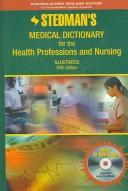 Cover of: Stedman's Medical Dictionary for the Health Professions and Nursing, Illustrated, Fifth Edition, Australia/New Zealand Customized Edition