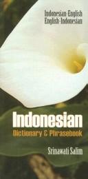 Indonesian dictionary & phrasebook by Srinawati Salim