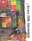 Cover of: Course ILT: Microsoft Access 2000: Intermediate