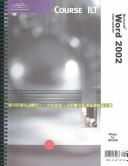 Cover of: Course ILT: Word 2002 by Course Technology, Michael Springer, Course Technology