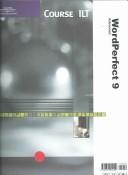 Cover of: Course ILT: WordPerfect 9: Advanced