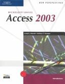 Cover of: New Perspectives on Microsoft Office Access 2003- Introductory by Joseph J. Adamski, Kathy T. Finnegan