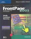 Cover of: Microsoft Office FrontPage 2003: Introductory Concepts and Techniques