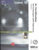 Cover of: A+ Certificatioon: OS Technologies (2003 Objectives) : Course Ilt Student Manual