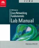 Cover of: CCNA Lab Manual for Cisco Networking Fundamentals