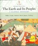 Cover of: Bulliet Earth And Its People Volume One Third Edition Plus Andrea Human Record Volume One Fifth Edition Plus World Atlas | Richard W. Bulliet