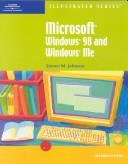 Cover of: Microsoft Windows 98 and Windows Millenium Edition - Illustrated Introductory (Illustrated (Thompson Learning)) | Steve Johnson