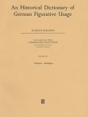 An Historical Dictionary of German Figurative Usage by Keith Spalding