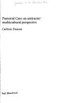 Cover of: Pastoral care: an antiracist/multicultural perspective