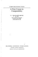 Cover of: First Course in Computability (Computer Science Texts)