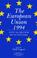 Cover of: The European Union 1994