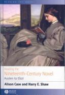 Cover of: Reading the Nineteenth-century Novel by Alison Case, Harry E. Shaw