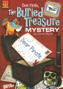 Cover of: Dear Pirate, the Buried Treasure Mystery (Postcard Mysteries) | Carole Marsh