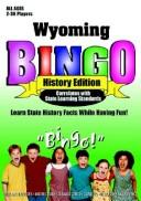 Cover of: Wyoming Bingo: History Edition
