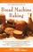 Cover of: The New Complete Book of Bread Machine Baking