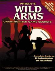 Cover of: Wild Arms: unauthorized game secrets