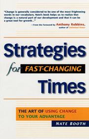 Cover of: Strategies for fast-changing times by Nate Booth