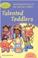 Cover of: Talented Toddlers (Active Parenting)