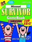 Cover of: Missouri Survivor | Carole Marsh