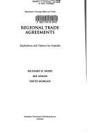 Cover of: Regional Trade Agreements: Implications and Options for Australia