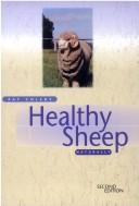 Cover of: Healthy Sheep Naturally