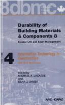 Cover of: Durability of Building Materials and Components 8, Service Life and Asset by International Conference on Durability of Building Materials and Components (8th 1999 Vancouver, B.C.), M.A. Lacasse, D.J. Vanier, M.A. Lacasse, D.J. Vanier