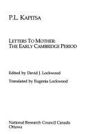 Cover of: Letters to Mother: The Early Cambridge Period